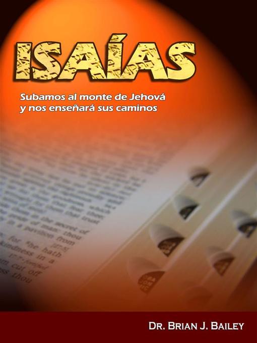 Title details for Isaías by Dr. Brian J. Bailey - Wait list